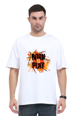 Born To Play Oversized T-shirt