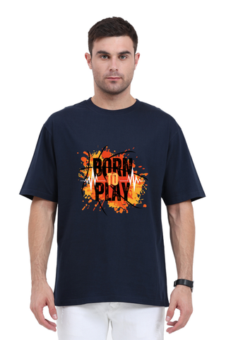 Born To Play Oversized T-shirt